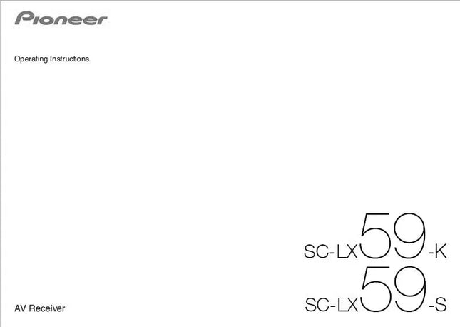 Pioneer SC-LX59 Receiver Owners Manual