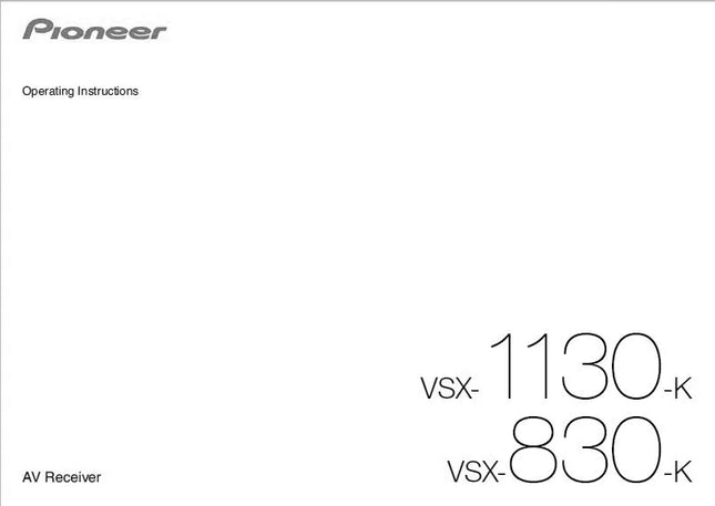 Pioneer VSX-1130 K Receiver Owners Manual