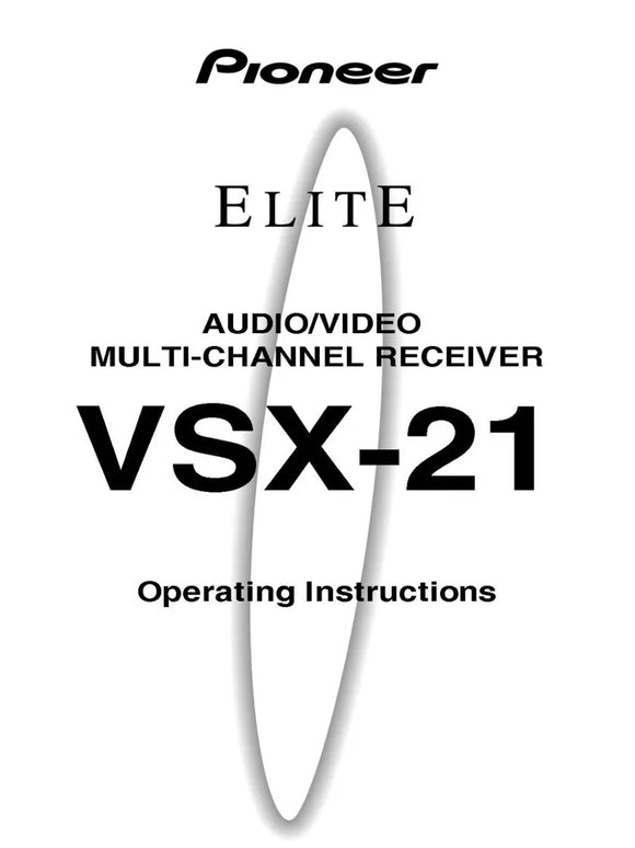 Pioneer VSX-21 Receiver Owners Manual