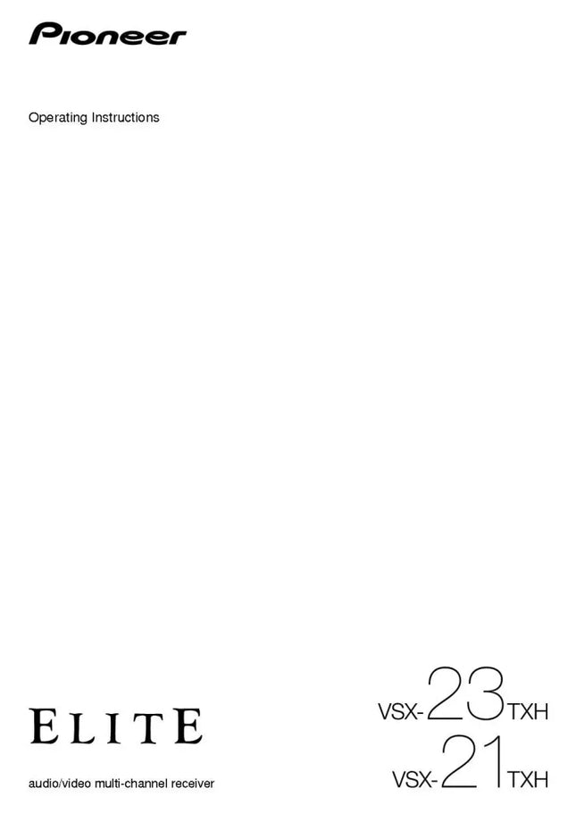 Pioneer VSX-21TXH Receiver Owners Manual