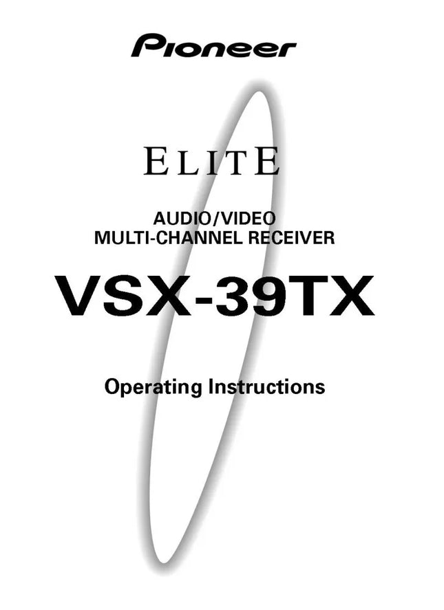 Pioneer VSX-39TX-Receiver Owners Manual