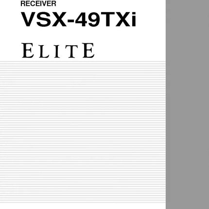 Pioneer VSX-49TXI Receiver Owners Manual
