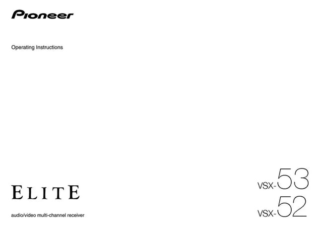 Pioneer VSX-52 Receiver Owners Manual