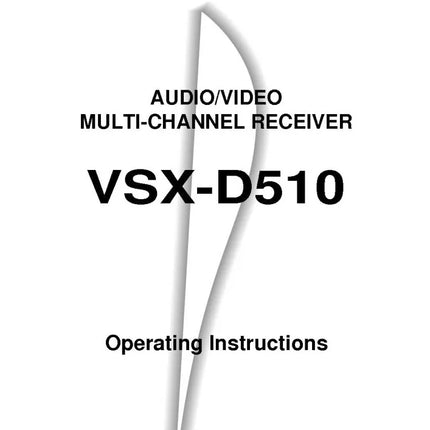 Pioneer VSX-D510 Receiver Owners Manual