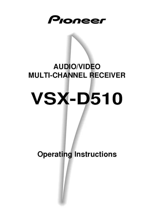 Pioneer VSX-D510 Receiver Owners Manual