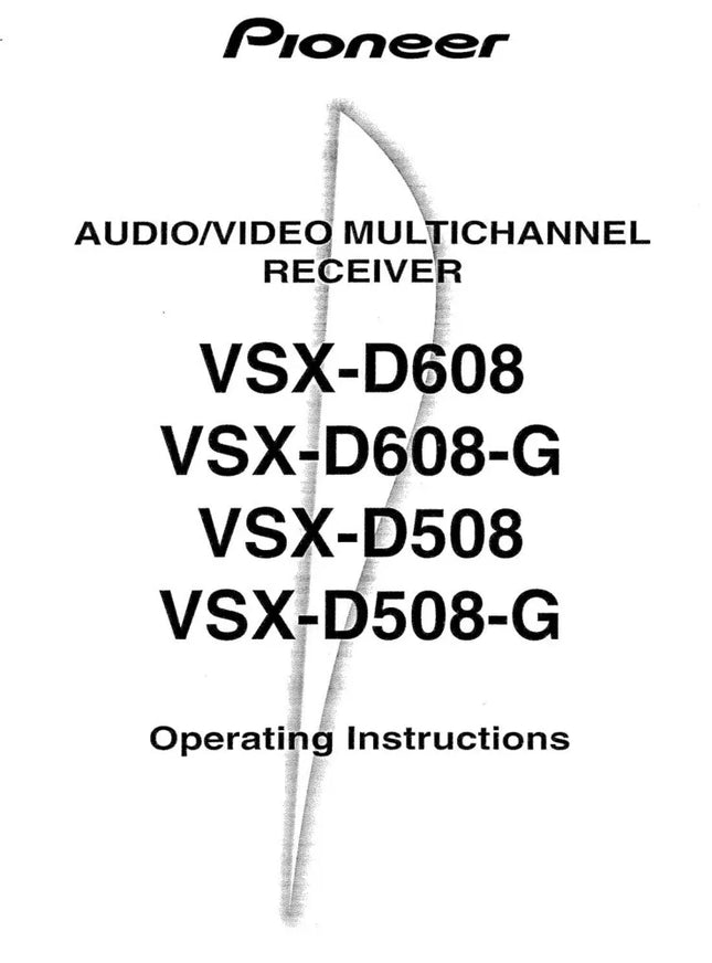 Pioneer VSX-D608G Receiver Owners Manual