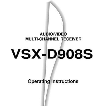 Pioneer VSX-D908 Receiver Owners Manual