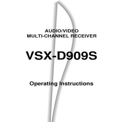 Pioneer VSX-D909 Receiver Owners Manual