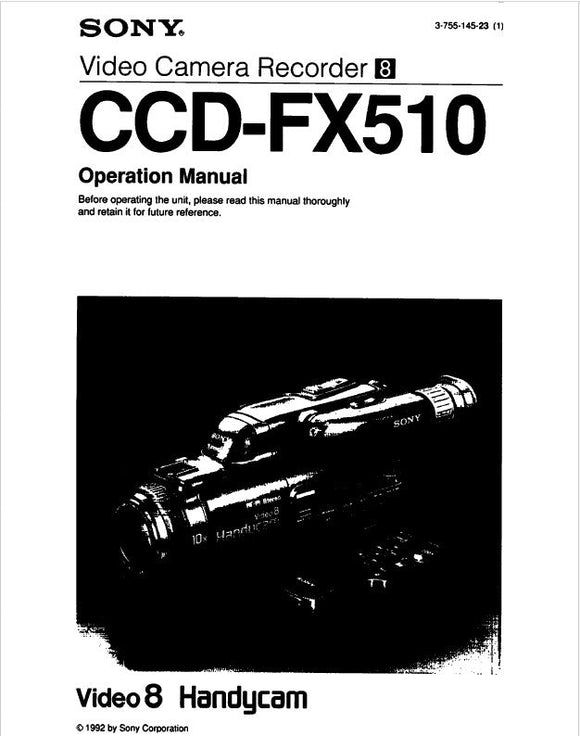 Sony CCD-FX510 Camcorder Owners Manual