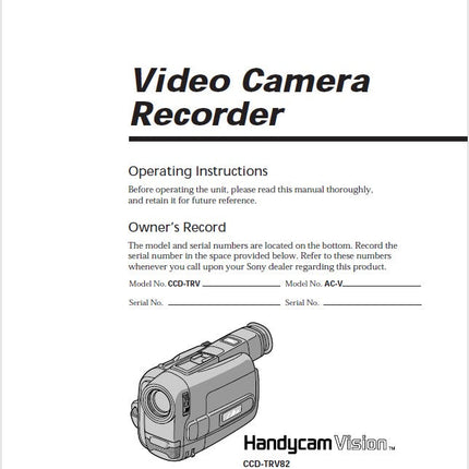Sony CCD-TRV82 Camcorder Owners Manual