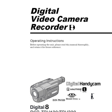 Sony DCR TRV120 Camcorder Owners Manual