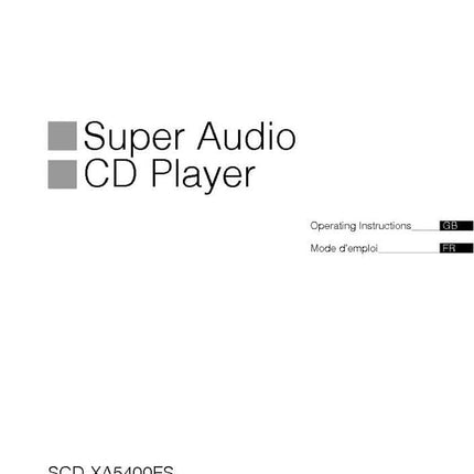 Sony SCD-XA5400ES Super Audio CD Player Owners Manual
