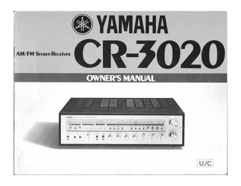 Yamaha CR-3020 Receiver Owners Manual – TekRevolt