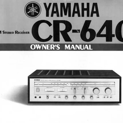 Yamaha CR-640 Receiver Owners Manual