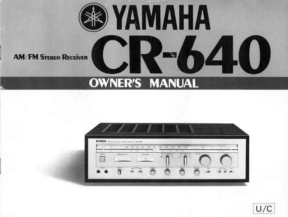 Yamaha CR-640 Receiver Owners Manual