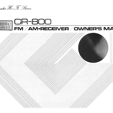 Yamaha CR-800 Receiver Owners Manual
