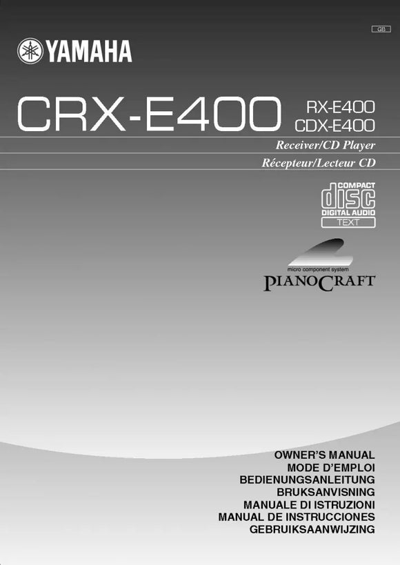 Yamaha CRX-E400 Receiver Owners Manual