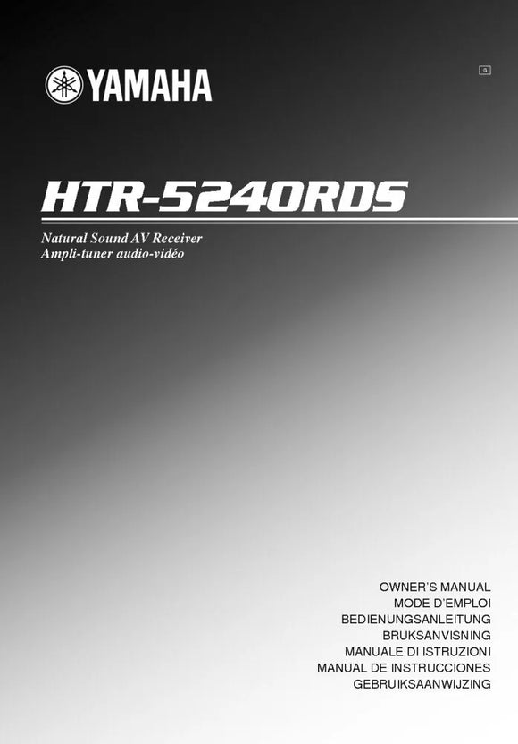 Yamaha HTR-5240RDS Receiver Owners Manual