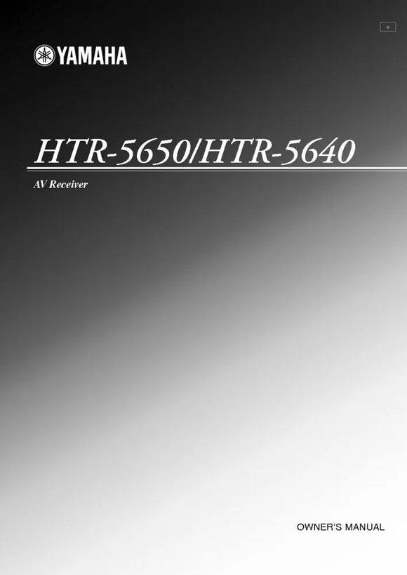 Yamaha HTR-5650 HTR-5640 AV Receiver Owners Manual