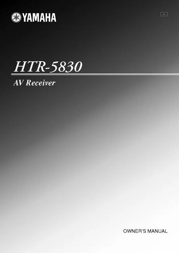 Yamaha HTR-5830 AV Receiver Owners Manual