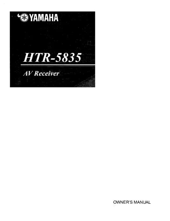 Yamaha HTR-5835 AV Receiver Owners Manual