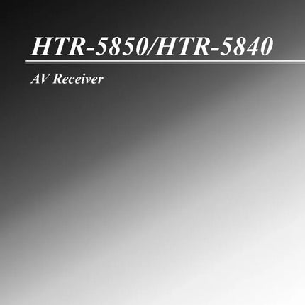 Yamaha HTR-5840 HTR-5850 AV Receiver Owners Manual