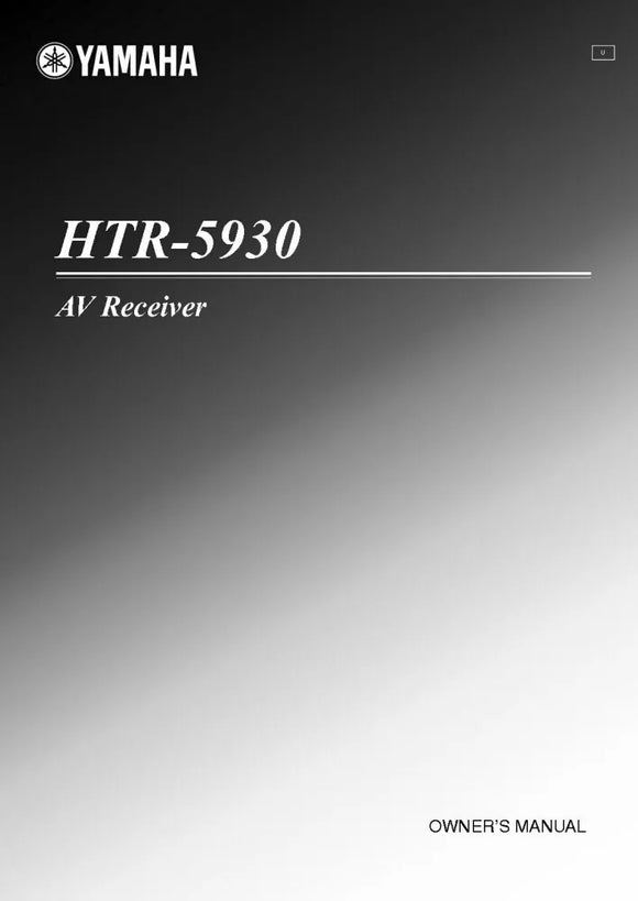 Yamaha HTR-5930 Receiver Owners Manual