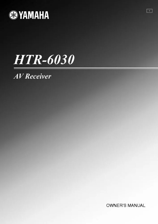 Yamaha HTR-6030 Receiver Owners Manual