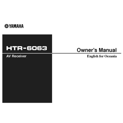 Yamaha HTR-6063 AV Receiver Owners Manual