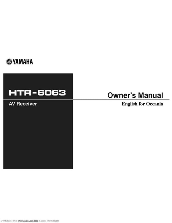 Yamaha HTR-6063 AV Receiver Owners Manual