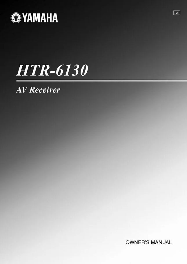 Yamaha HTR-6130 Receiver Owners Manual