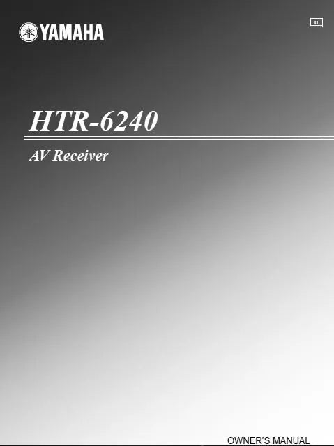 Yamaha HTR-6240 Receiver Owners Manual