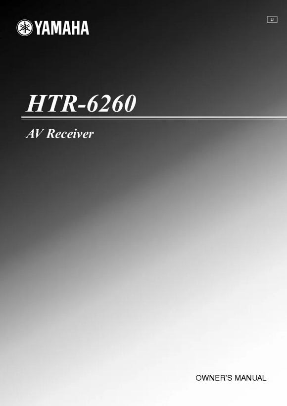 Yamaha HTR-6260 AV Receiver Owners Manual