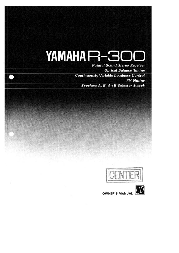 Yamaha R-300 Receiver Owners Manual
