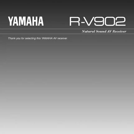 Yamaha R-V902 Receiver Owners Manual