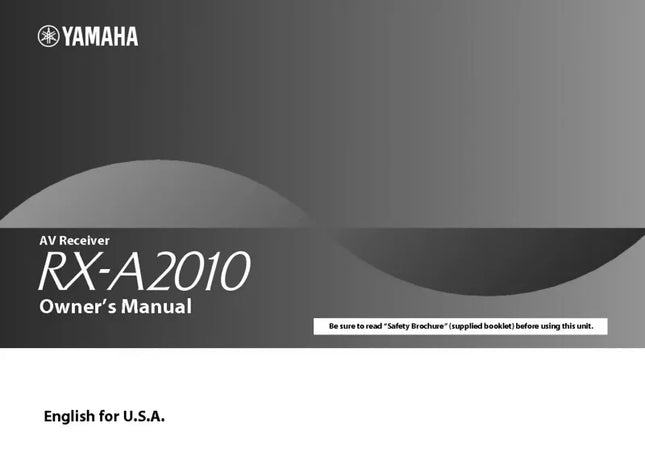 Yamaha RX-A2010 Receiver Owners Manual