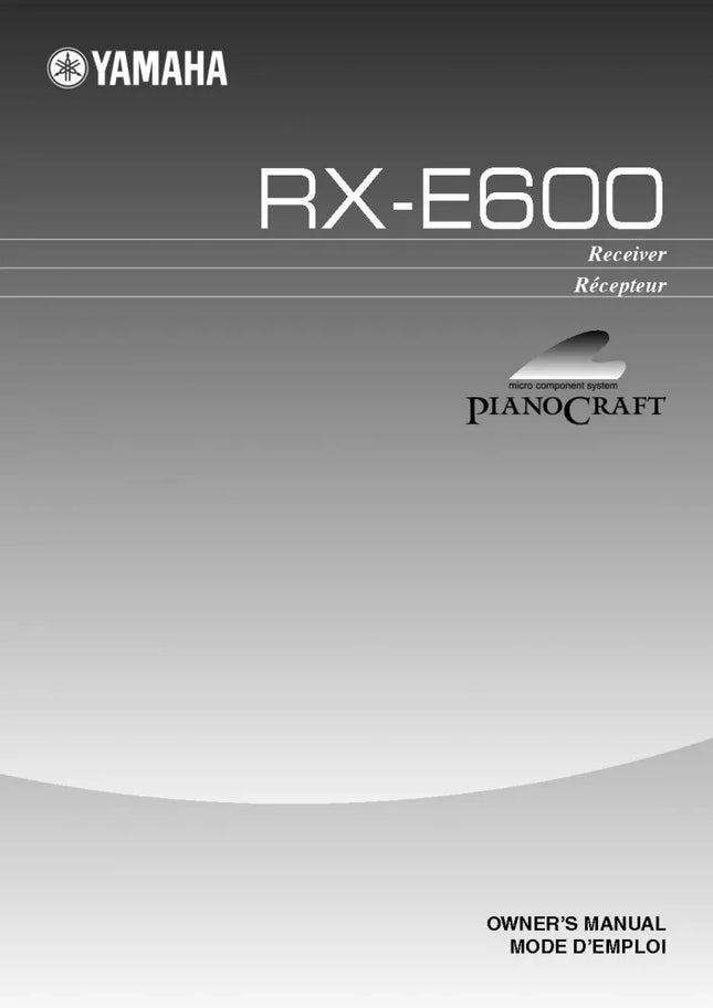 Yamaha RX-E600 Receiver Owners Manual