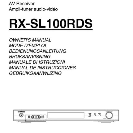 Yamaha RX-SL100RDS Receiver Owners Manual