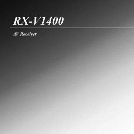 Yamaha RX-V1400 Receiver Owners Manual