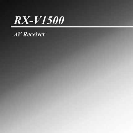 Yamaha RX-V1500 Receiver Owners Manual