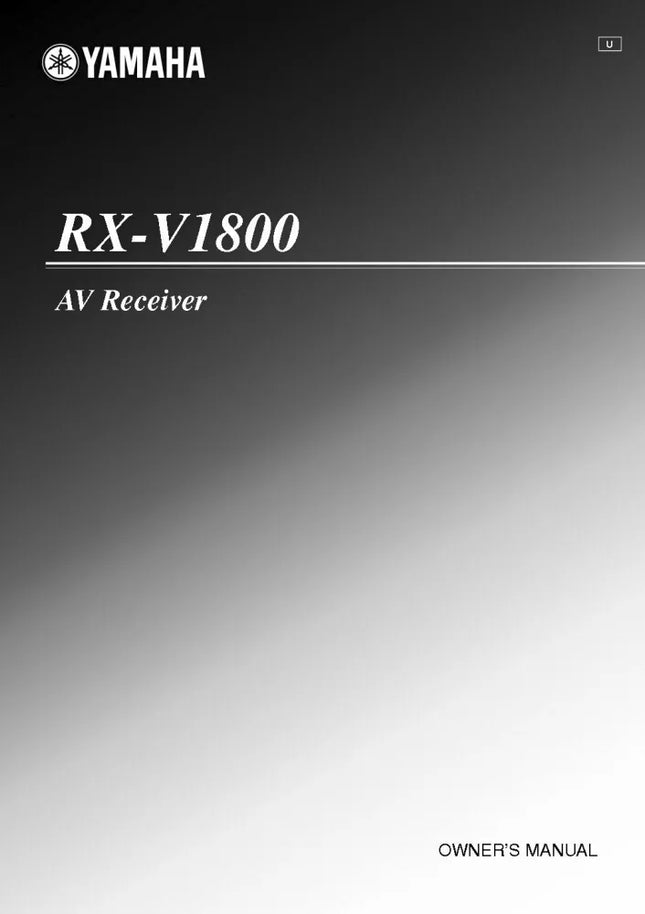 Yamaha RX-V1800 Receiver Owners Manual