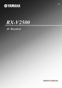 Yamaha RX-V2500 Receiver Owners Manual