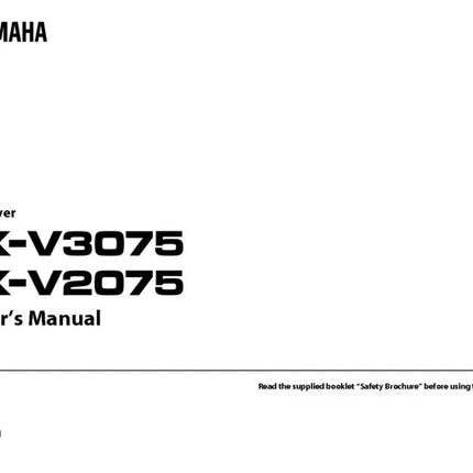 Yamaha RX-V3075 RX-V2075 Receiver Owners Manual