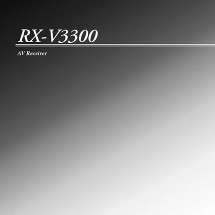 Yamaha RX-V3300 Receiver Owners Manual
