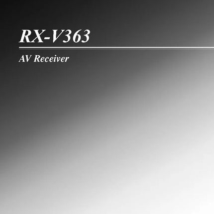 Yamaha RX-V363 Receiver Owners Manual