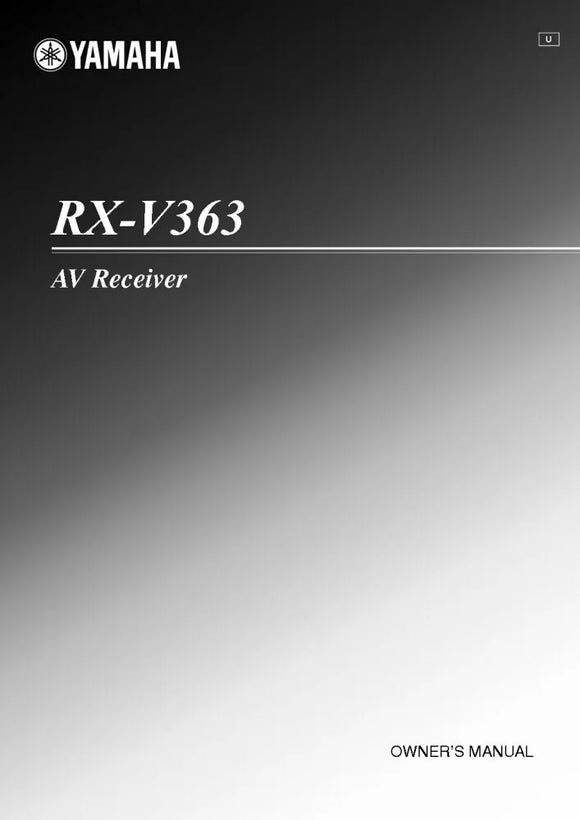 Yamaha RX-V363 Receiver Owners Manual