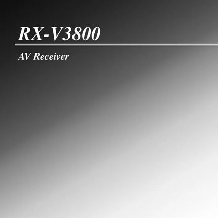 Yamaha RX-V3800 Receiver Owners Manual