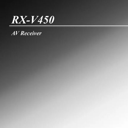 Yamaha RX-V450 Receiver Owners Manual