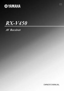 Yamaha RX-V450 Receiver Owners Manual