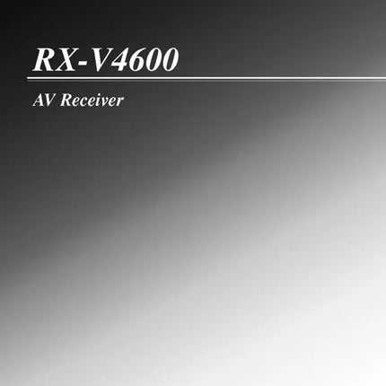 Yamaha RX-V4600 Receiver Owners Manual